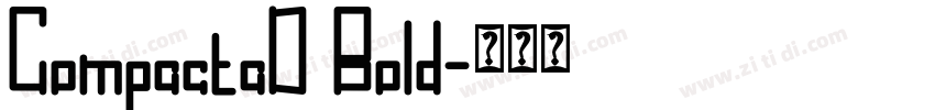 CompactaD Bold字体转换